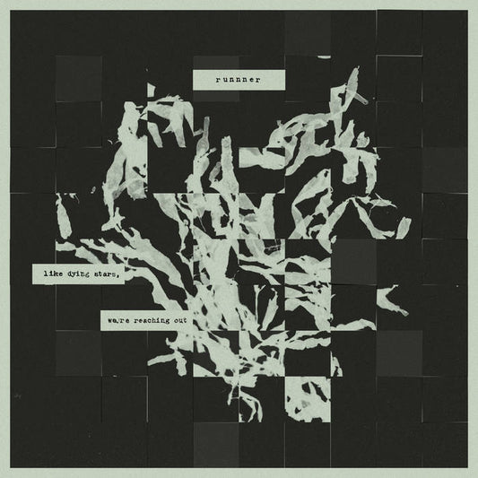 Runnner - Like Dying Stars, We're Reaching Out LP