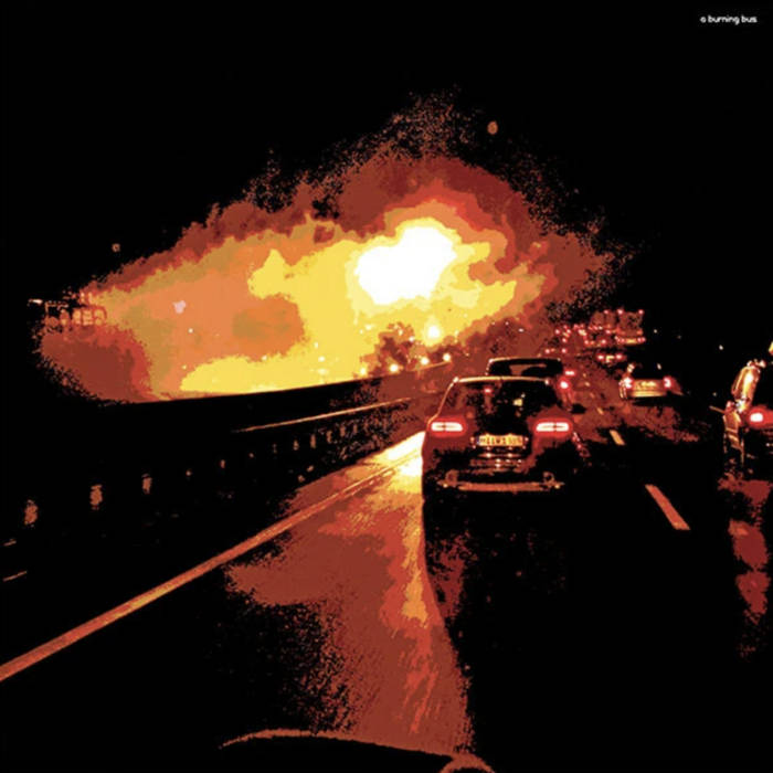 A Burning Bus - A Burning Bus LP