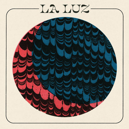 La Luz - La Luz LP