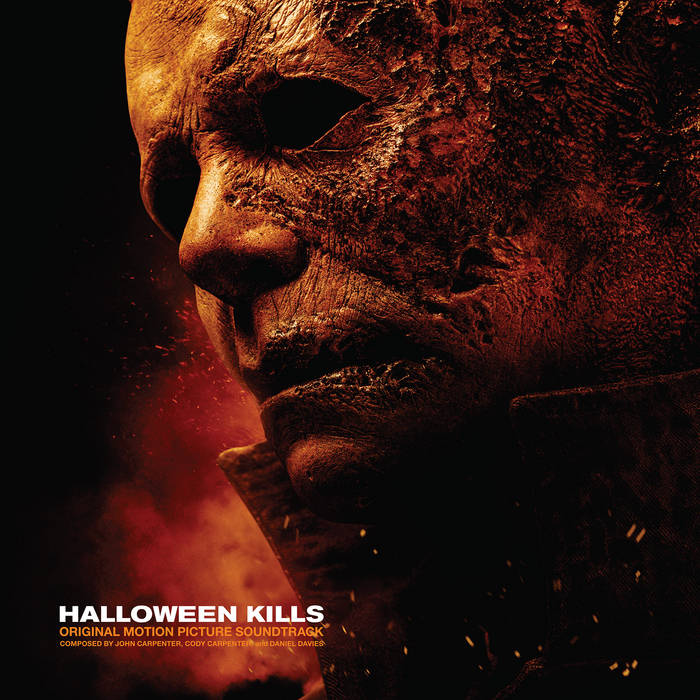 John Carpenter, Cody Carpenter, & Daniel Davies - Halloween Kills LP (Ltd Orange Vinyl)