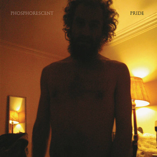 Phosphorescent - Pride LP