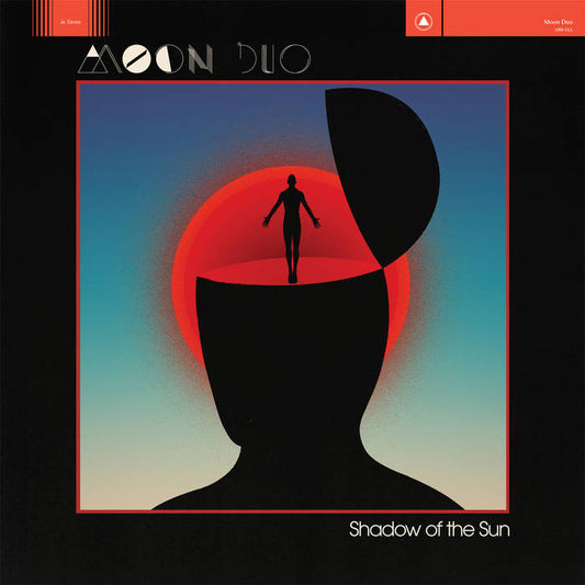Moon Duo - Shadow of the Sun LP
