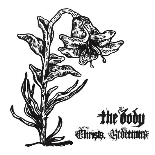 The Body - Christ, Redeemers 2LP