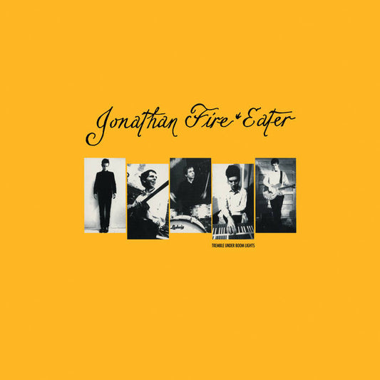 Jonathan Fire*Eater - Tremble Under Boom Lights LP