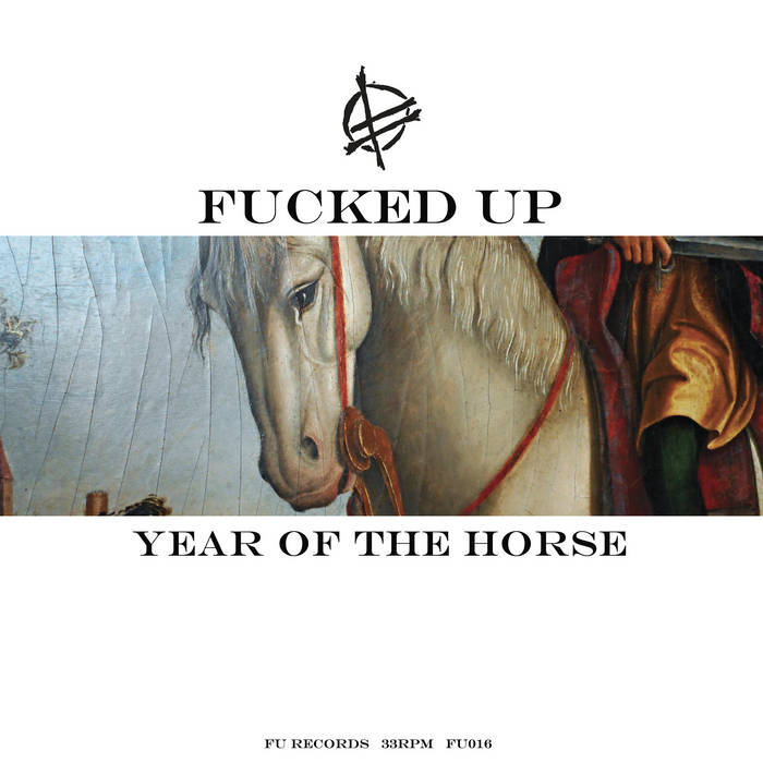 Fucked Up - Year of the Horse 2LP