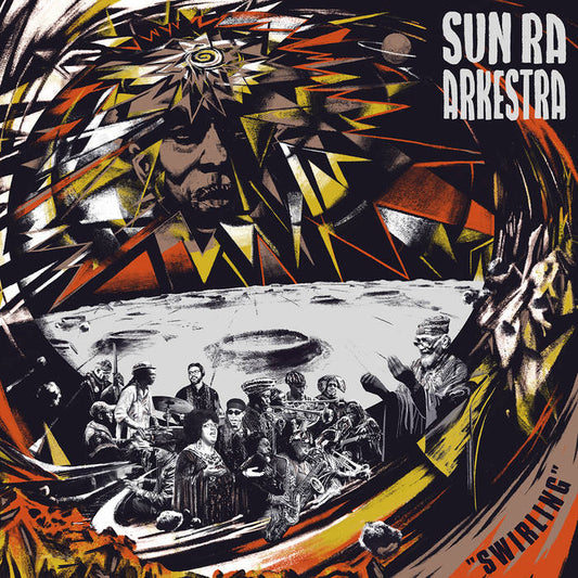Sun Ra Arkestra - Swirling 2LP