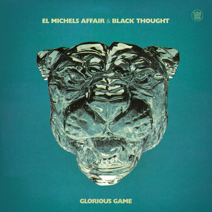 El Michels Affair & Black Thought - Glorious Game LP