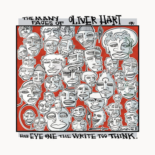 Oliver Hart (aka Eyedea) - The Many Faces of Oliver Hart or How Eye One The Write to Think 2LP