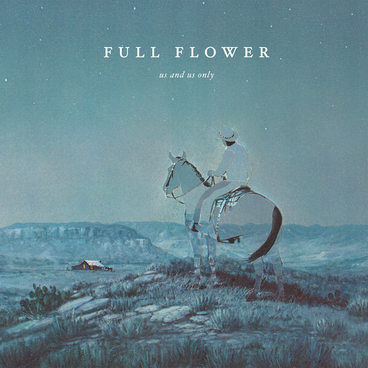 Us and Us Only - Full Flower LP