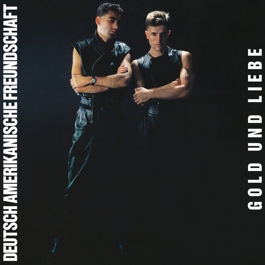 Deutsch Amerikanische Freundschaft - Gold und Liebe LP