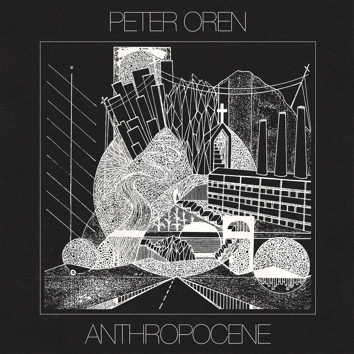 Peter Oren - Anthropocene LP (Ltd Clear w/ Black Splatter Vinyl Edition)
