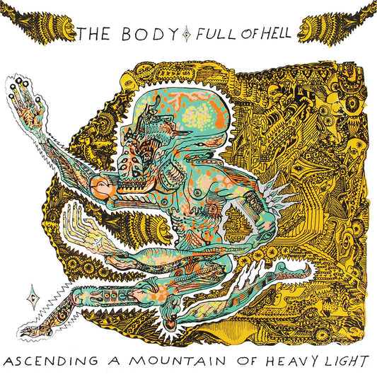 The Body & Full of Hell - Ascending a Mountain of Heavy Light LP