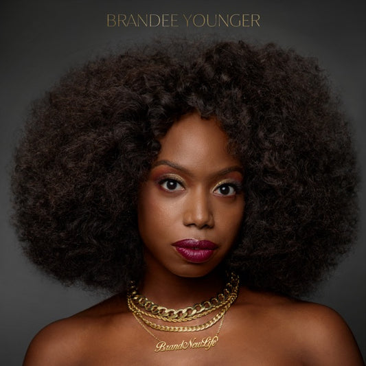 Brandee Younger - Brand New Life LP