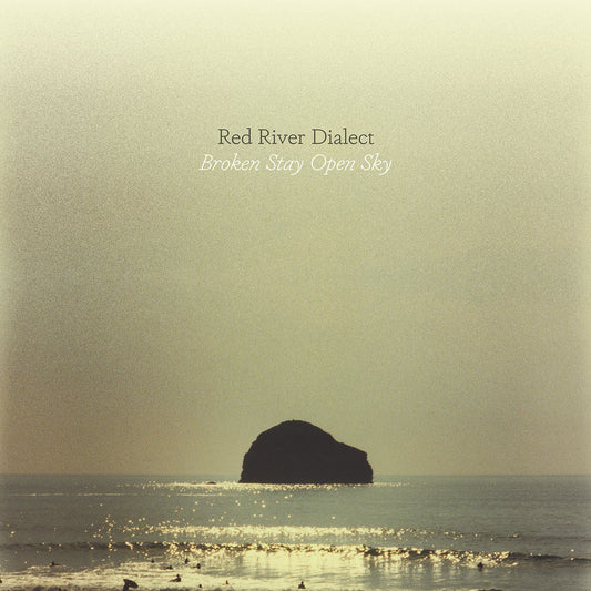 Red River Dialect - Broken Stay Open Sky LP