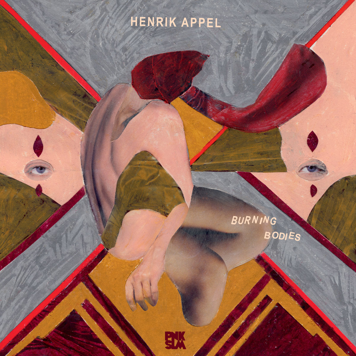 Henrik Appel - Burning Bodies LP
