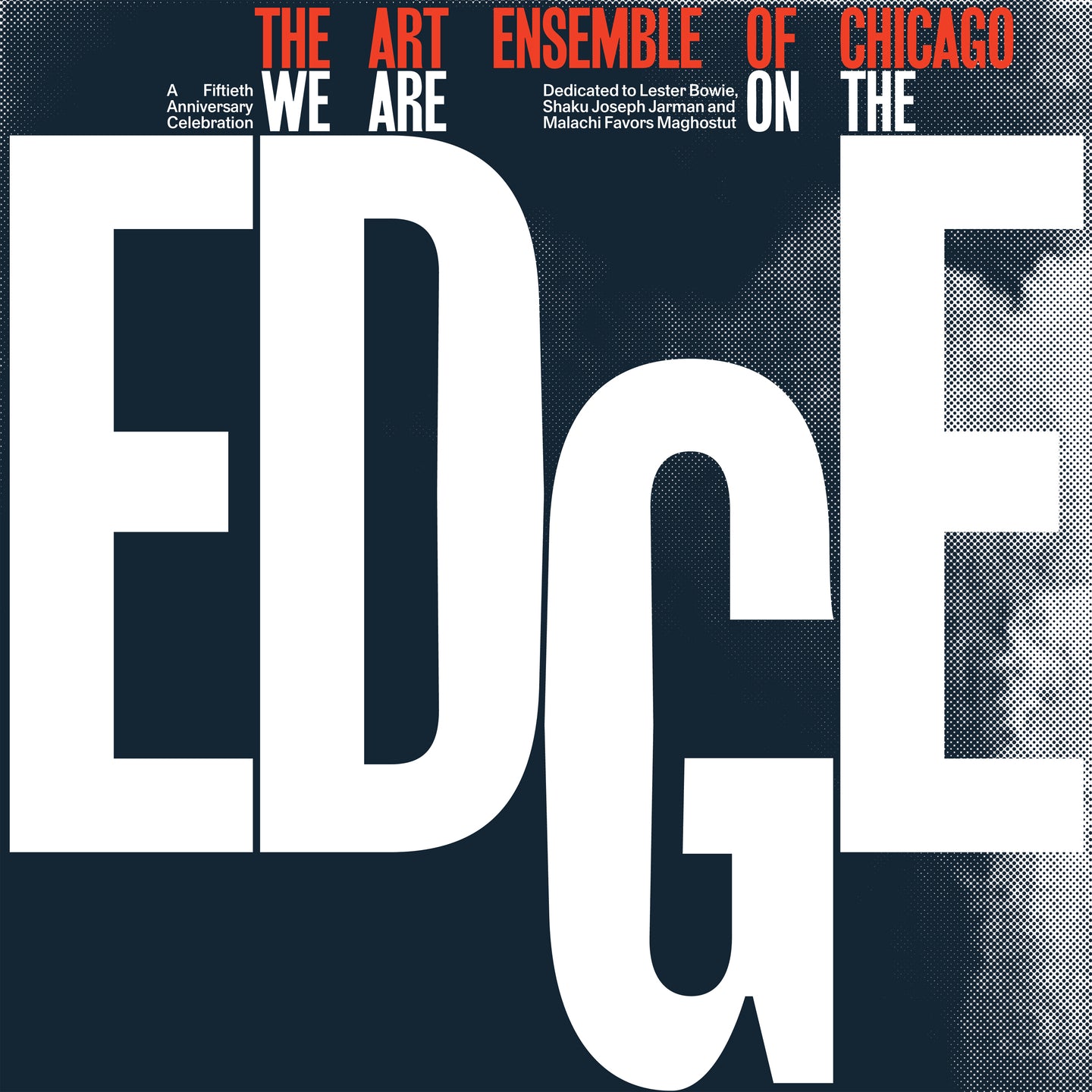 The Art Ensemble of Chicago - We Are On The Edge 2LP