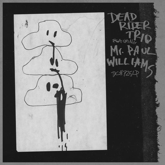 Dead Rider Trio Featuring Mr. Paul Williams - Dead Rider Trio Featuring Mr. Paul Williams LP