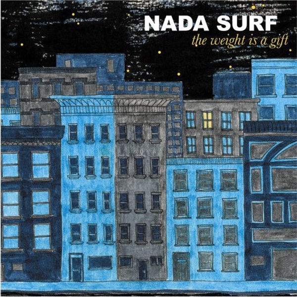 Nada Surf - The Weight Is a Gift LP
