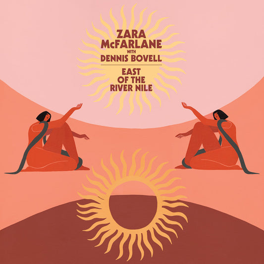 Zara McFarlane with Dennis Dovell - East of the River Nile LP