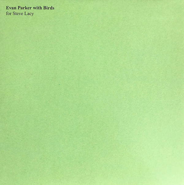 Evan Parker - Evan Parker with Birds LP