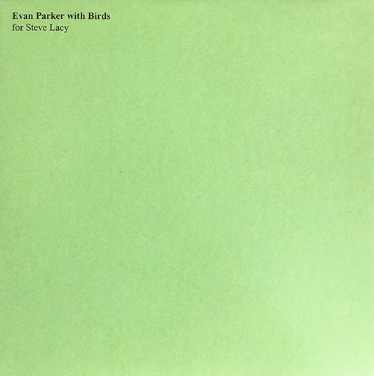 Evan Parker - Evan Parker with Birds LP