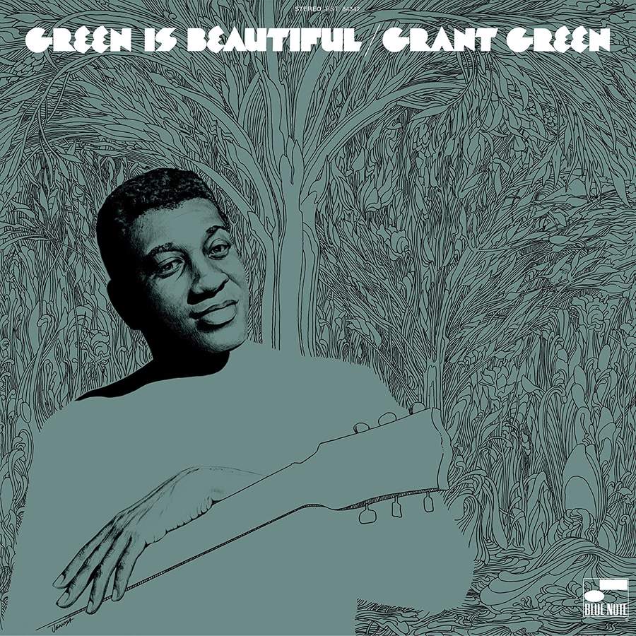 Grant Green - Green Is Beautiful LP