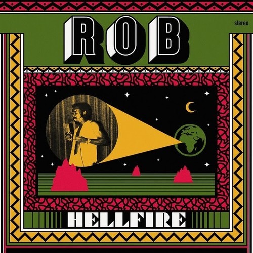 Rob - Hell Fire LP