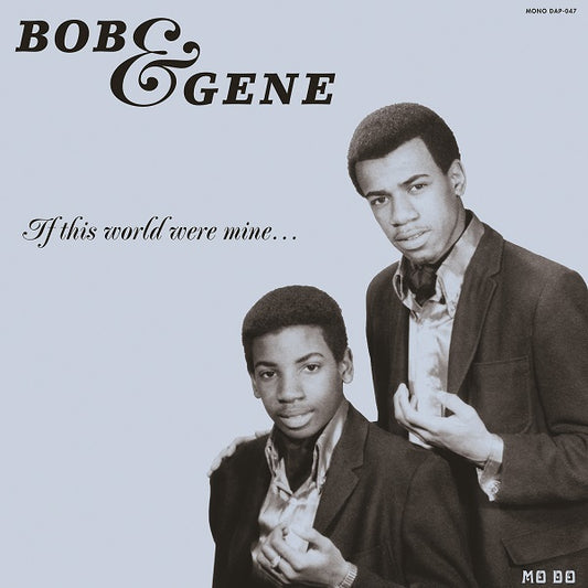 Bob & Gene - If This World Were Mine LP