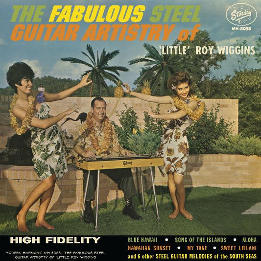 Little Roy Wiggins - The Fabulous Steel Guitar Artistry Of Little Roy Wiggins LP