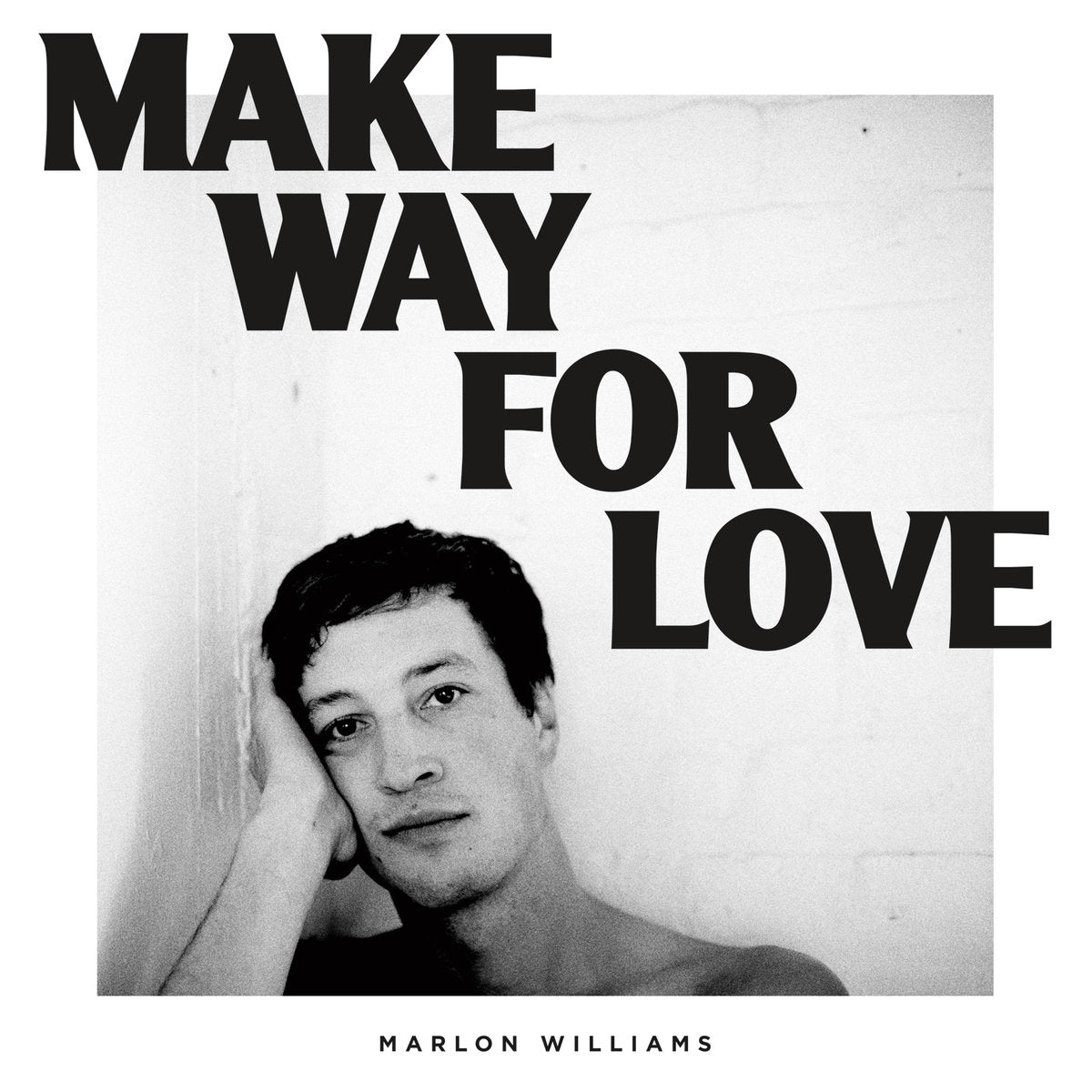 Marlon Williams - Make Way for Love LP (Ltd White Vinyl Edition)