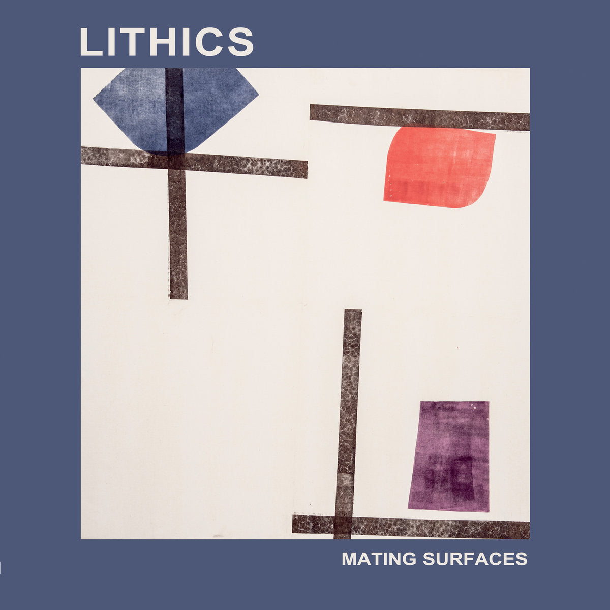 Lithics - Mating Surfaces LP