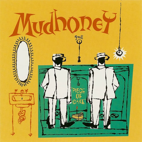 Mudhoney - Piece of Cake LP