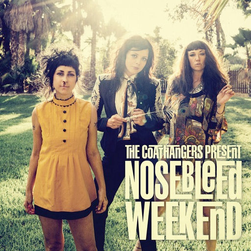 The Coathangers - Nosebleed Weekend LP (Ltd First Aid Vinyl Edition)