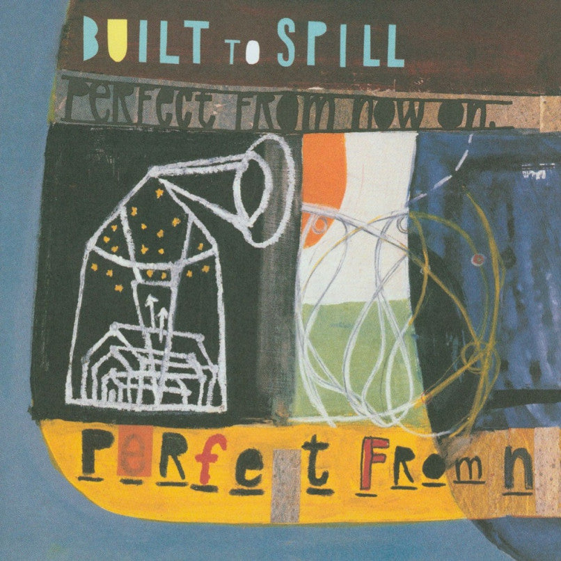 Built to Spill - Perfect from Now On 2LP