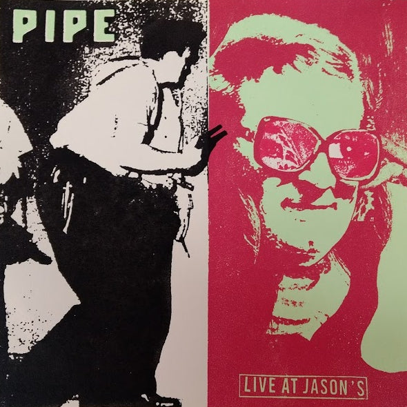 Pipe - Live at Jason's LP (Ltd Blue Vinyl Edition)