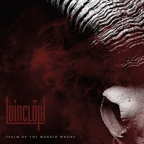 Loincloth - Psalm of the Morbid Whore 12"