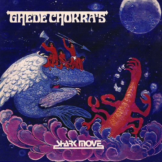 Shark Move - Ghede Chokra's LP