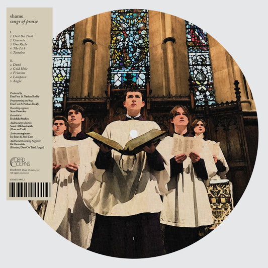 Shame - Songs of Praise LP (Picture Disc Edition)