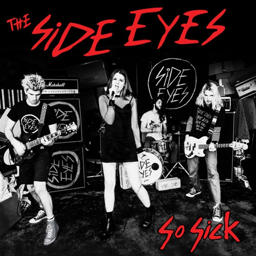 Side Eyes - So Sick LP