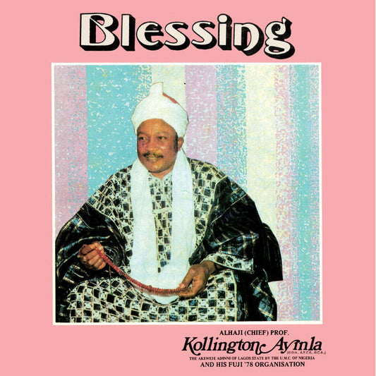 Kollington Ayinla and His Fuji '78 Organisation - Blessing LP