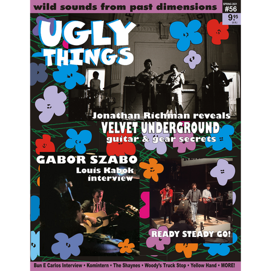 Ugly Things: Issue 56 Magazine
