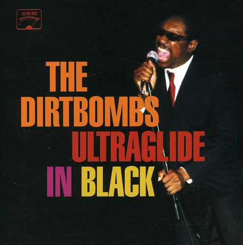 The Dirtbombs - Ultraglide in Black LP