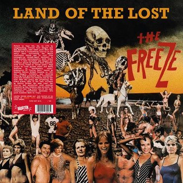 The Freeze - Land of the Lost LP