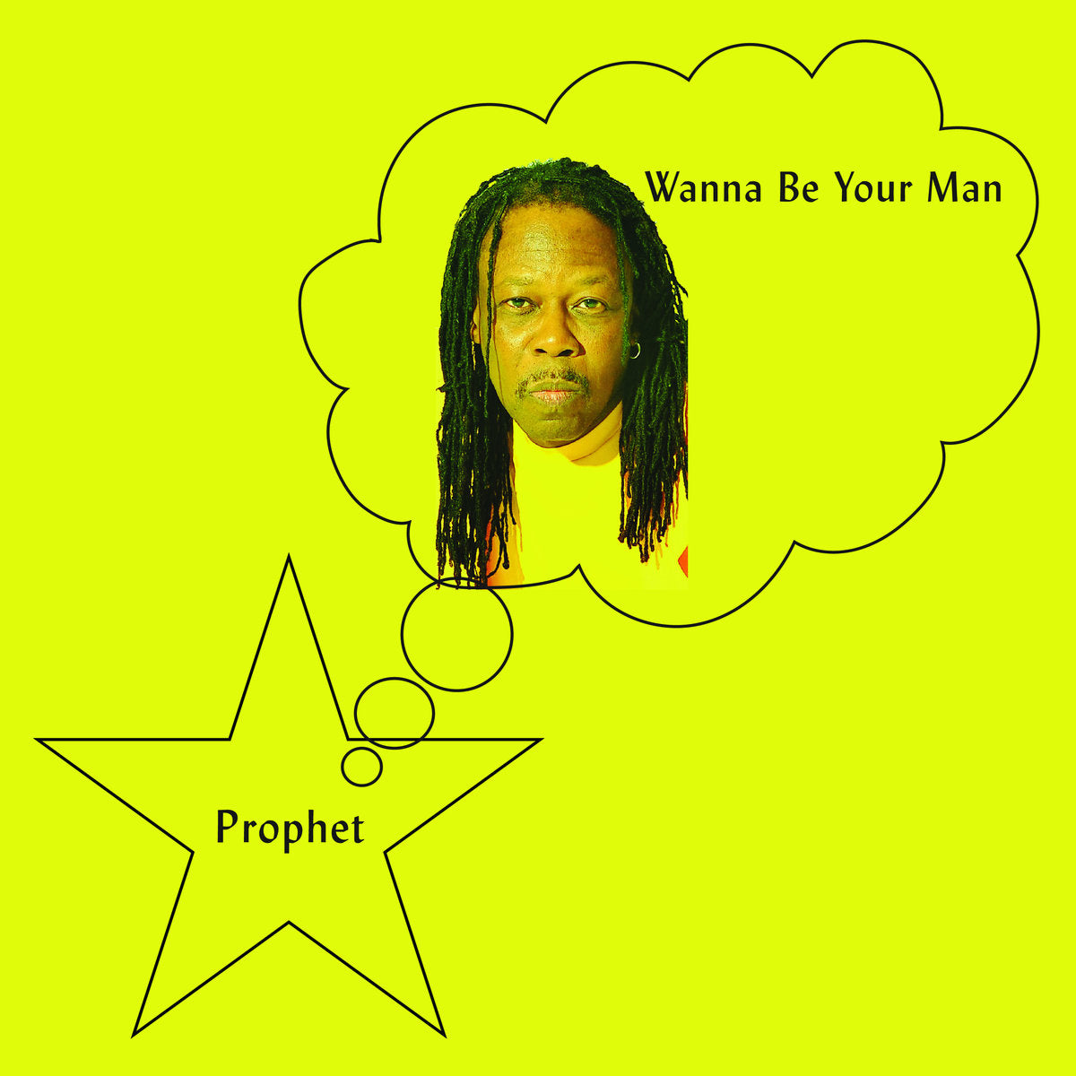 Prophet - Wanna Be Your Man LP