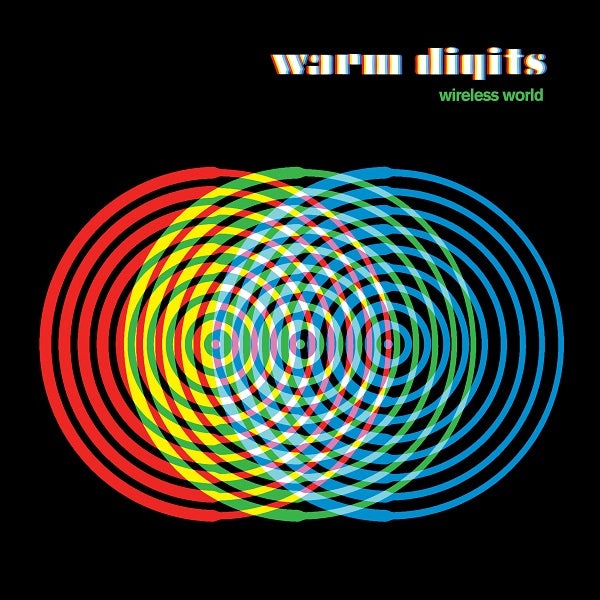 Warm Digits - Wireless World LP